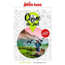 Guide Chine Du Sud 2025/2026 Petit Fute