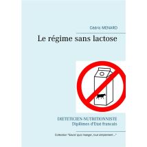 Le Régime Sans Lactose