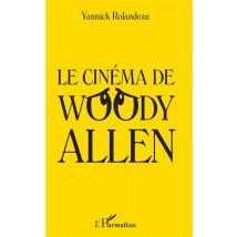 Le Cinéma De Woody Allen