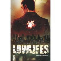 Lowlifes Tome 1 - Vendetta Personnelle