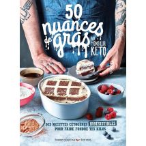 50 Nuances De Gras, Par Monsieur Keto