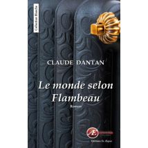 Le Monde Selon Flambeau