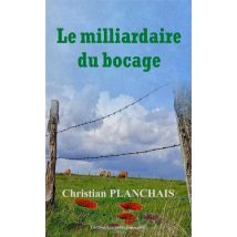 Le Milliardaire Du Bocage