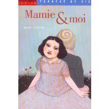 Mamie Et Moi