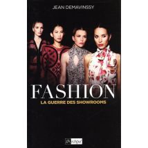 Fashion - La Guerre Des Show-rooms