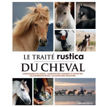 Le Traité Rustica Du Cheval