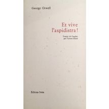 Et Vive L'Aspidistra !