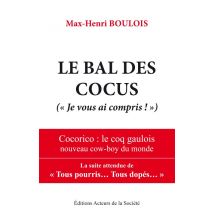 Le Bal Des Cocus ( Je Vous Ai Compris)