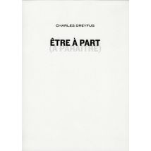 Être À Part (à Paraître)