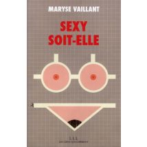 Sexy Soit-elle !