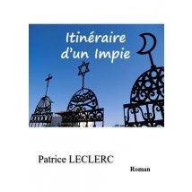 Itinéraire D'Un Impie