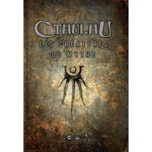 Cthulhu : Les Créatures Du Mythe