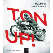 Ton Up ! Culture Cafe Racer