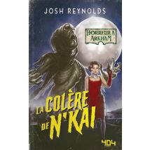 Horreur À Arkham Tome 1 : La Colère De N'Kai