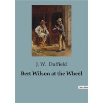 Bert Wilson At The Wheel