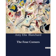 The Four Corners : A Tale Of Family Secrets And Musical Dreams