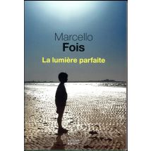 La Lumière Parfaite