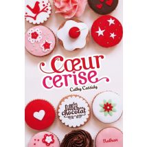 Les Filles Au Chocolat Tome 1 : Coeur Cerise
