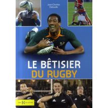 Le Bêtisier Du Rugby