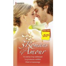 Un Intrus Trop Séduisant - La Promesse Oubliée - Désir Et Mensonge