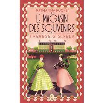 Le Magasin Des Souvenirs - Therese Et Gisela