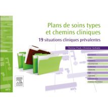 Plans De Soins Types Et Chemins Cliniques - Situation En Médecine Et Chirurgie