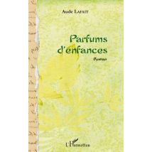 Parfums D'Enfance