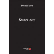 School Over
