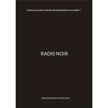 Radis Noir : Je Suis Un Radis Noir, Noir, J'Aime La Terre, Et Vous, Êtes-vous ?