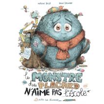 Le Monstre Du Placard N'Aime Pas L'École