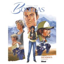 Bodegas Mendoza Tome 2 : Seconde Partie