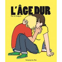 L'Âge Dur