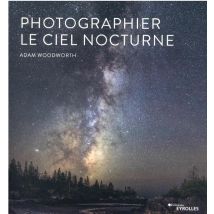Photographier Le Ciel Nocturne