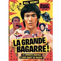 Rockyrama Hors-série : La Grande Bagarre : 51 Combats Mortels À Voir Avant De Mourir
