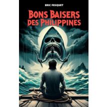 Bons Baisers Des Philippines