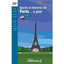 Topo-guides - Randocitadines : Sport Et Histoires De Paris... À Pied