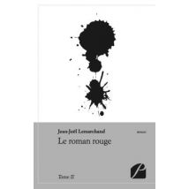 Le Roman Rouge Tome 2
