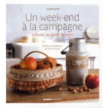Un Week End À La Campagne À Broder Au Point De Croix