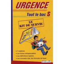 Urgence : Tout Le Bac S - Le Kit De Survie