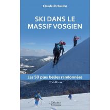Ski Dans Le Massif Vosgien : Les 50 Plus Belles Randonnées