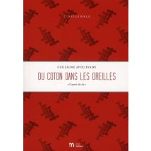 Du Coton Dans Les Oreilles - Carnet De Tir