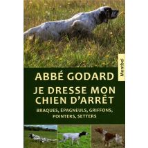 Je Dresse Mon Chien D'Arrêt
