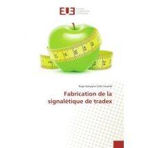 Fabrication De La Signalétique De Tradex