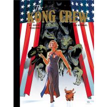 The Kong Crew Tome 2 : Hudson Megalodon