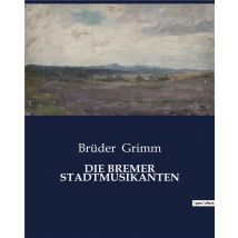 Die Bremer Stadtmusikanten