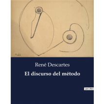 El Discurso Del Metodo