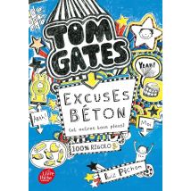 Tom Gates Tome 2 : Excuses Béton (et Autres Bons Plans)
