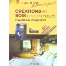 Creations En Bois Pour La Maison
