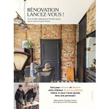 Rénovation, Lancez-vous ! Tout Pour Rénover Et Décorer Votre Intérieur Du Sol Au Plafond, Même Si Vous N'Avez Jamais Tenu Une Perceuse !