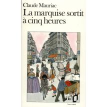 La Marquise Sortit À Cinq Heures
